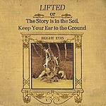 Lifted Or The Story Is In The Soil by Bright Eyes (CD, Nov-2002, Toy's Factory Records Japan)