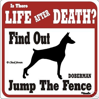 Doberman Funny Warning Dog Sign - Many ...
