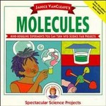 Janice Vancleave's Molecules by Janice Pratt Vancleave (1992, Paperback, Illustrated)