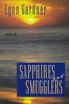 Sapphires and Smugglers by Lynn Gardner (1999, Paperback)