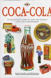 Coca-Cola by Bill Bateman, Randy Schaeffer (1995, Hardcover)