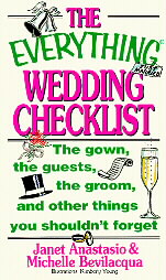 The Everything Wedding Checklist by Janet Anastasio, Michelle Bevilacqua (1993, Paperback)