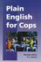 Plain English for Cops by Nicholas Meier, R. J. Adams (1999, Paperback)