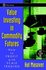 Value Investing in Commodity Futures by Hal Masover (2001, Hardcover, Illustrated)