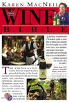 The Wine Bible by Karen MacNeil (2000, Paperback, Illustrated)