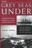 Book: The Grey Seas Under F. Mowat, Paperback