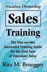 Vacation Ownership Sales Training by Rita M. Bruegger (2001, Paperback)