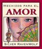 Book: Hechizos Para El Amor / Silver's Spells for Love - Silver Ravenwolf