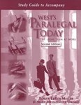 Study Guide to Accompany West's Paralegal Today by Mary Meinzinger Urisko, Roger Leroy Miller (2000, Paperback)
