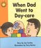 Book: When Dad Went to Daycare/Pre-Pack of 6 Joy Cowley, Paperback