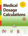 Medical Dosage Calculations by Anthony Patrick Giangrasso, Dolores M. Shrimpton, Dolores Shrimpton, June Looby Olsen, Patricia Dillon, Patricia M. Dillon (2007, Package)