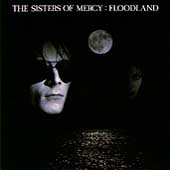 Sisters Of Mercy - Floodland (CD 1987)