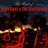 The Best of Nick Cave & The Bad Seeds by Nick Cave (CD, May-1998, Reprise)