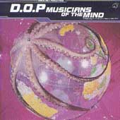 Musicians of the Mind by D.O.P. (Cassette, Aug-1992, Guerilla/IRS)