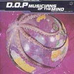 Musicians of the Mind by D.O.P. (Cassette, Aug-1992, Guerilla/IRS)