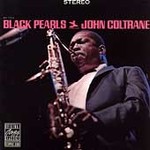 Black Pearls by John Coltrane (Cassette, Feb-1989, Original Jazz Classics)
