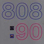 808:90 by 808 State (CD, Oct-1998, Universal Records USA)