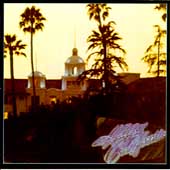 Hotel California by Eagles (Rock) (The) (CD, Jan-1976, Elektra Entertainment)