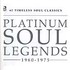 CD: Platinum Soul Legends (60 Timeless Soul Classics 1957-1975) Various Artists, 2002