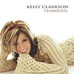 Kelly Clarkson - Thankful (CD 2003)