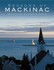 Seasons of Mackinac by Terry Phipps, Terry W. Phipps (2004, Hardcover)