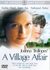 A Joanna Trollope's A Village Affair (DVD 2003)
