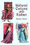 Medieval Costume and Fashion by Herbert Norris (1998, Paperback)
