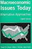Macroeconomic Issues Today by Jason Hecht, Robert B. Carson, Wade L. Thomas (2005, Paperback)