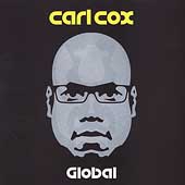 Global by Carl Cox (CD, Mar-2002, Sire Records USA)