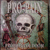 Prophets of Doom by Pro-Pain (CD, Jun-2005, Candlelight Records Metal)