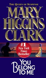You Belong to Me by Mary Higgins Clark (1999, Paperback)