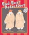 Book: Bad Bear Detectives - Daniel Pinkwater