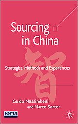 Sourcing in China by Guido Nassimbeni, Marco Sartor (2006, Hardcover)