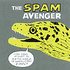 CD: The Spam Avenger: One Man's Attempt to Rid the World of Bulk E-Mail The Spam Avenger, Sep-2002