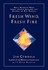 Book: Fresh Wind, Fresh Fire Dean Merrill, Hardcover