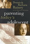 Parenting Today's Adolescent by Barbara Rainey, Bruce Nygren, Dennis Rainey (1998, Hardcover)