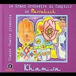 Khamsa - Presented by Claude Challe by Le Grand Orchestre du Comptoir (CD, Jun-2006, Wagram Records France)