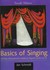 Book: Basics of Singing Jan Schmidt, Paperback