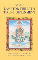Atisha's Lamp for the Path to Enlightenment by Sonam Rinchen (1997, Paperback)