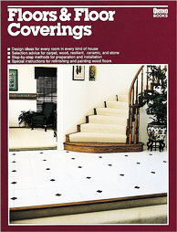 Floors and Floor Coverings by Ortho Book Editorial Staff, Ortho Books (1991, Paperback)