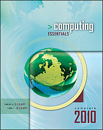 Computing Essentials 2010 by Linda I. O'Leary, Timothy J. Oleary (2009, Paperback)