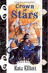 Crown of Stars by Kate Elliot (2006, Hardcover)