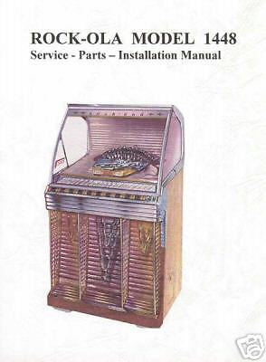 Rock ola 1448 Jukebox Service Parts Installation Manual  