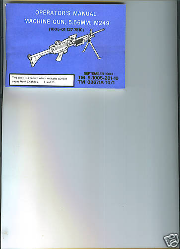 Machine Gun, M249 SAW, Operator Manual, Sep 83 edition  