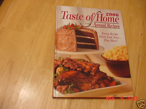 Taste of Home Annual Recipes 2006 Cookbook~320p  