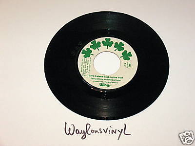 WINGS   GIVE IRELAND BACK TO THE IRISH, 45 RPM SINGLE  